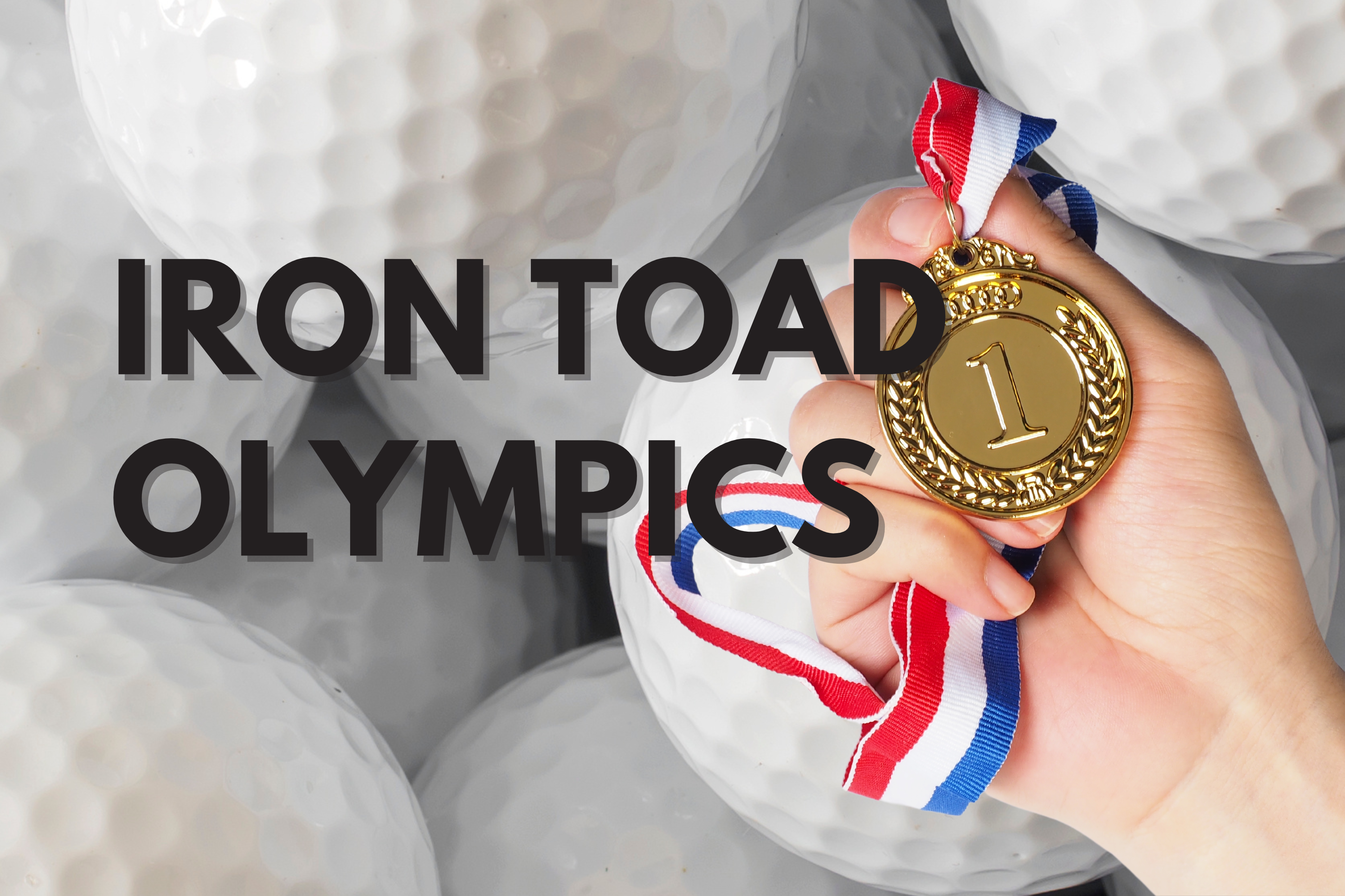Iron Toad Olympics